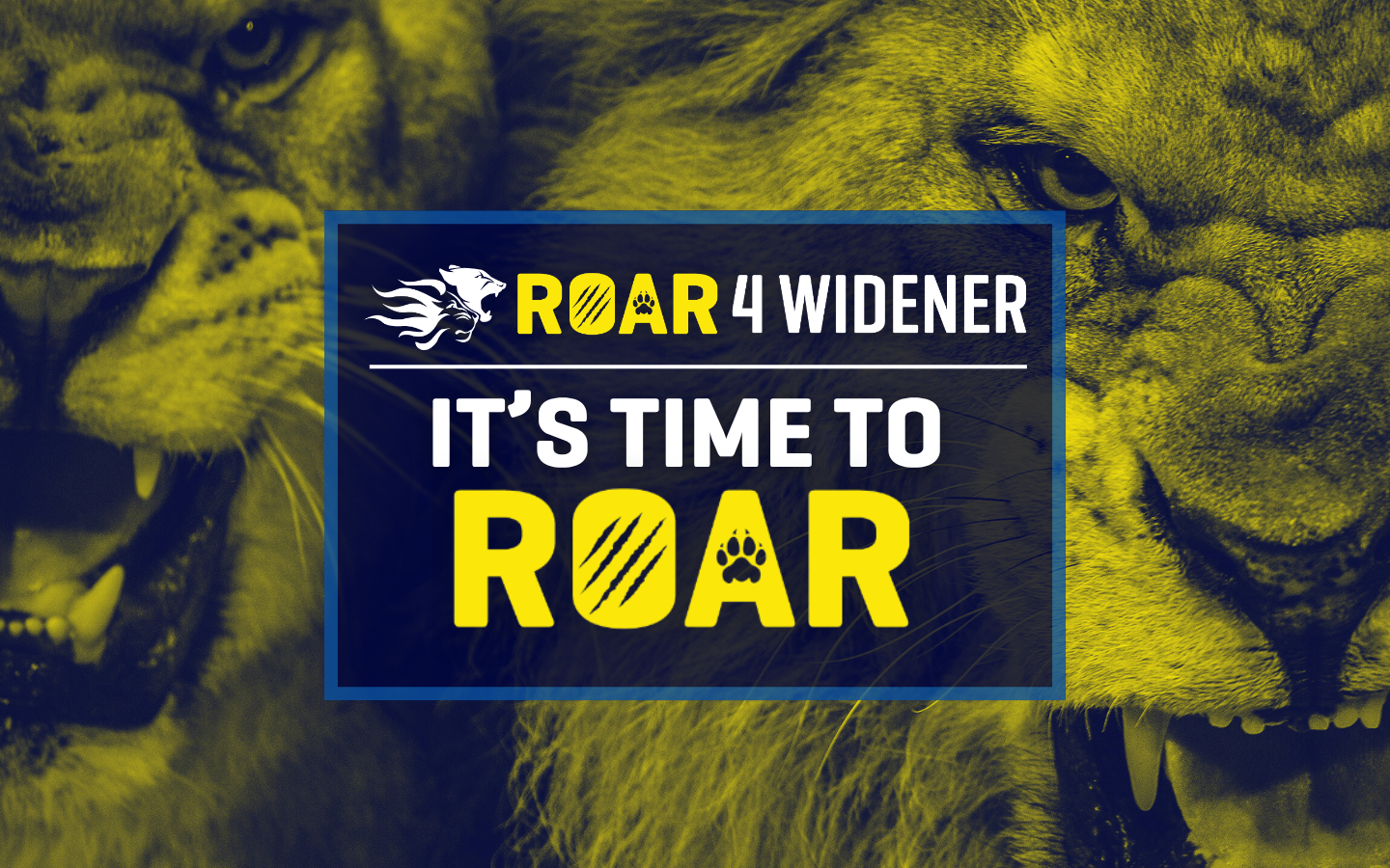 Roar4Widener: It's Time to ROAR