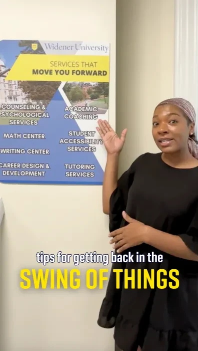 Erica Bruner speaks on camera and points to a sign listing Widener student success services; at the bottom of the image it says "tips for getting back in the swing of things"
