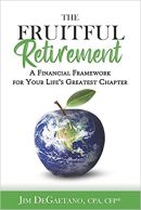 Book cover of The Fruitful Retirement by Jim DeGaetano