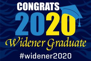 lawn sign reading congrats 2020 widener graduate hashtag widener 2020