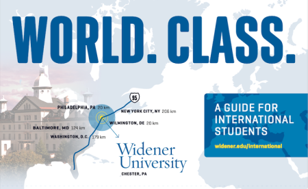 widener international admissions brochure cover reads World. Class. and depicts a map showing close proximity to major east coast cities